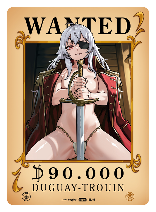 DUGUAY-TROUIN - Secret Rare Wanted Rarity #68 Booty & Beauties