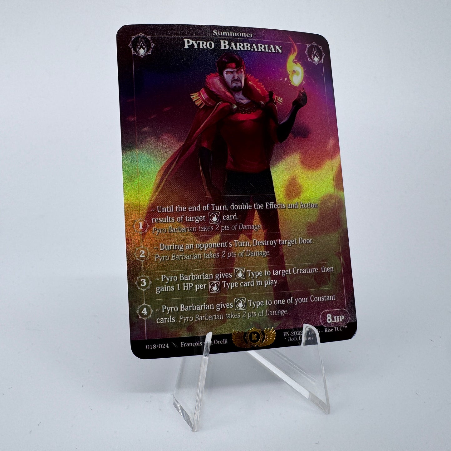 #99 Pyro Barbarian | 018/024 | Holo | Kickstarter Stretch Goal | Rare (EN)