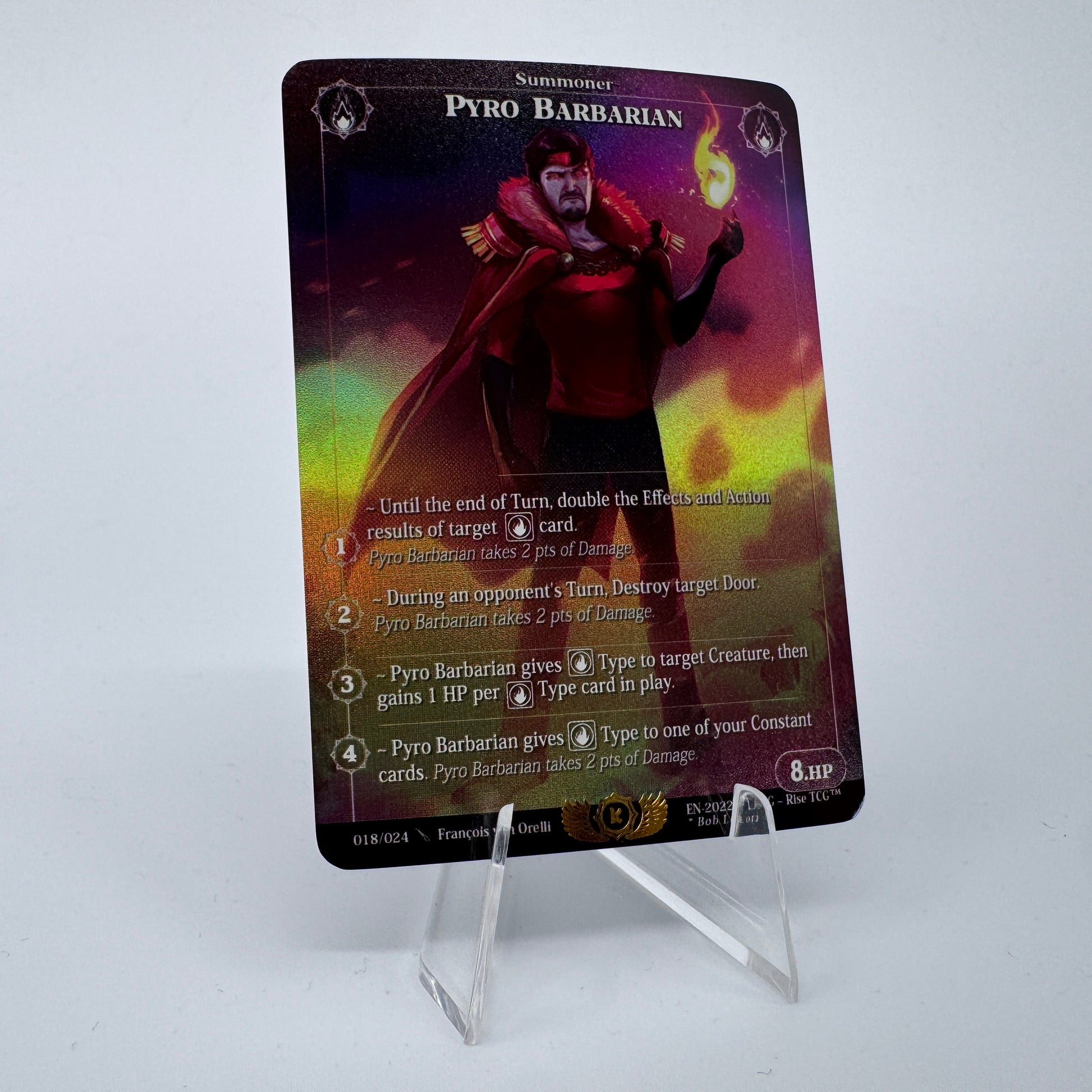 #99 Pyro Barbarian | 018/024 | Holo | Kickstarter Stretch Goal | Rare (EN)