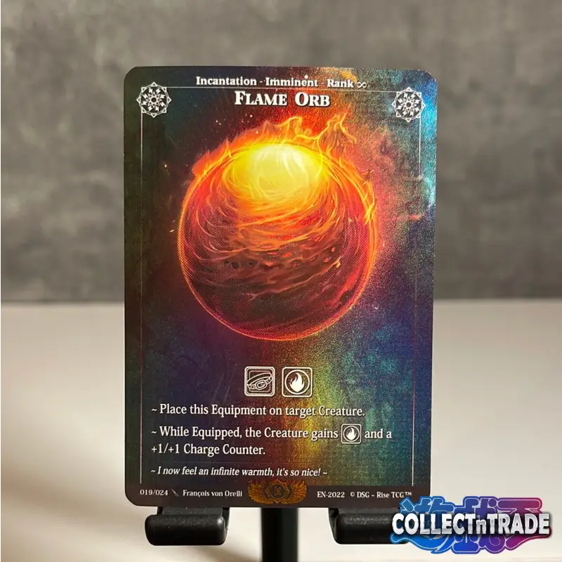 Rise TCG - Flame Orb *Stretch Goal Card* Holo #19 / 24 -