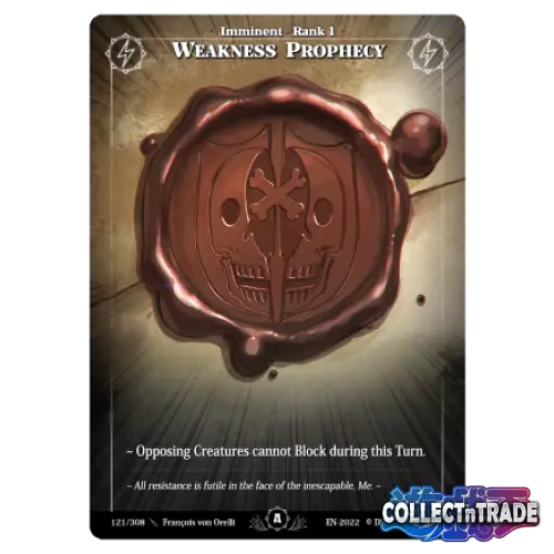 Rise TCG - Weakness Prophecy #121 - Einzelkarten